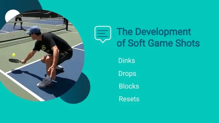 Nghệ Thuật Soft Game trong Pickleball: Làm Chủ Kỹ Thuật Dink và Reset Để Hóa Giải Lối Chơi Power