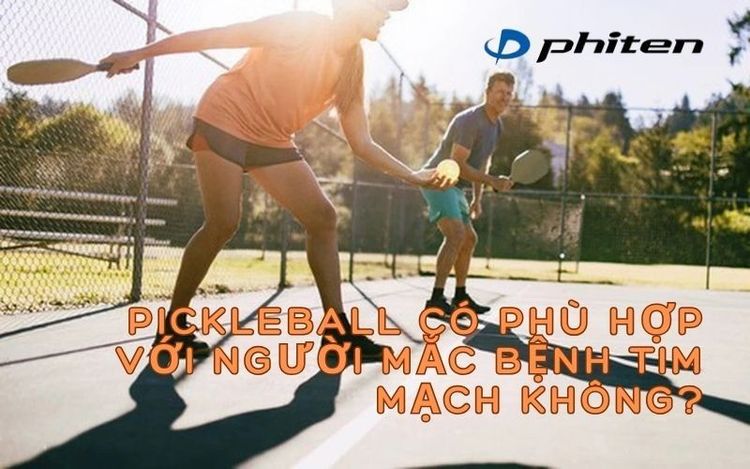Người Bị Tim Mạch Có Nên Chơi Pickleball Không? Phân Tích Y Khoa & Lộ Trình Vận Động An Toàn 2026